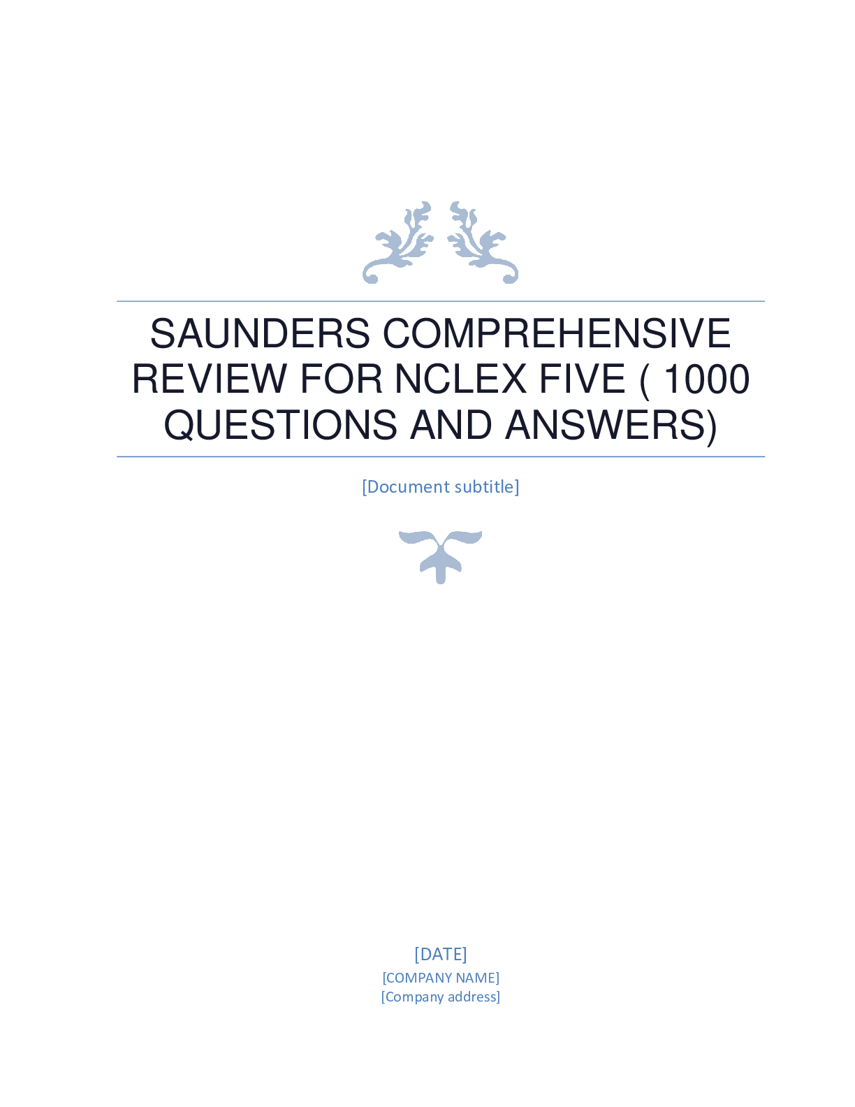 Preview image for SAUNDERS COMPREHENSIVE REVIEW FOR NCLEX FIVE 1000 QUESTIONS AND ANSWERS